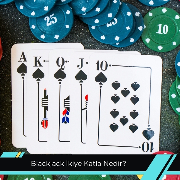 Blackjack ikiye Katla Nedir