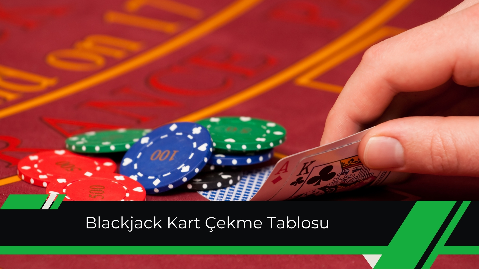 Blackjack Kart Çekme Tablosu